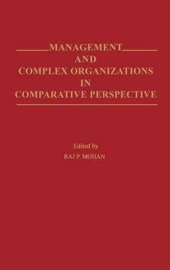 Management and Complex Organizations in Comparative Perspective - Unknown