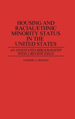 Housing and Racial/Ethnic Minority Status in the United States - Momeni, Jamshid A.