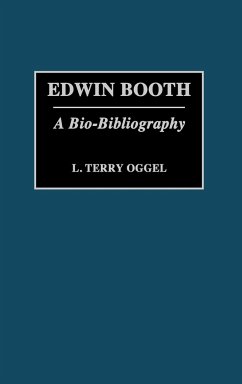 Edwin Booth - Oggel, L. Terry