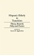 Hispanic Elderly in Transition - Bild 1