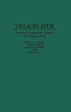 Villages Astir - Turner, John E.; Hesli, Vicki L.; Bark, Dong Suh