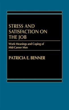 Stress and Satisfaction on the Job - Benner, Patricia