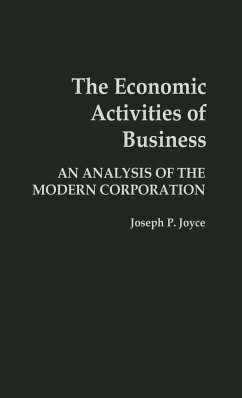 The Economic Activities of Business - Joyce, Joseph P.