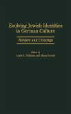 Evolving Jewish Identities in German Culture