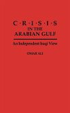 Crisis in the Arabian Gulf