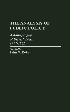The Analysis of Public Policy - Robey, John S.