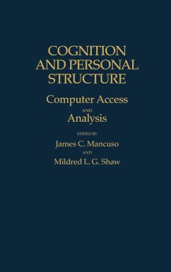 Cognition and Personal Structure - Mancuso, James; Shaw, Mildred