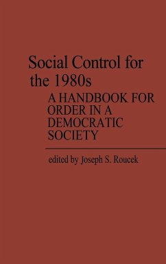 Social Control for the 1980s - Roucek, Joseph S.