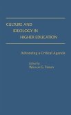 Culture and Ideology in Higher Education