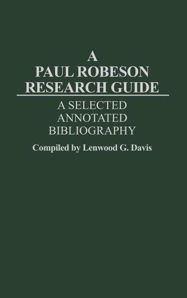 A Paul Robeson Research Guide A Paul Robeson Research Guide