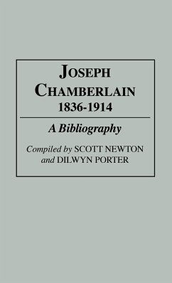 Joseph Chamberlain, 1836-1914 - Newton, Scott; Porter, Dilwyn