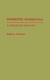 Domestic Marijuana