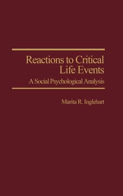 Reactions to Critical Life Events - Inglehart, Marita Rosch; Rosch Inglehart, Marita