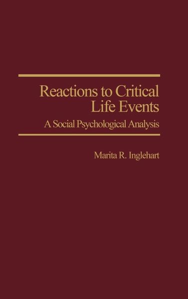 Reactions to Critical Life Events Reactions to Critical Life Events