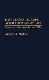 East Central Europe After the Warsaw Pact