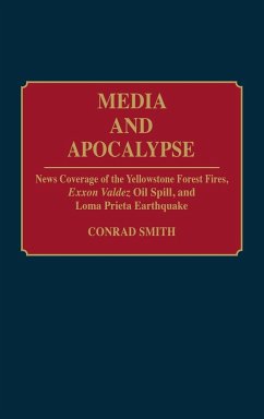 Media and Apocalypse - Smith, Conrad