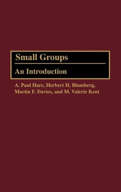 Small Groups - Hare, A. Paul; Kent, M. Valerie