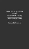 Soviet Military Reform in the Twentieth Century