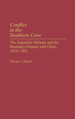 Conflict in the Southern Cone - Rauch, George V.