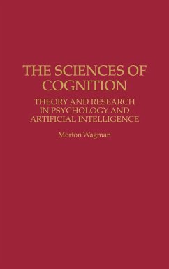 The Sciences of Cognition - Wagman, Morton