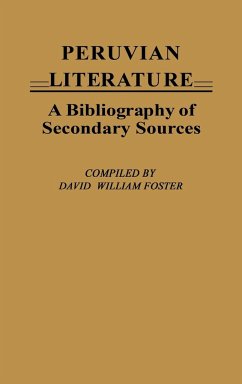 Peruvian Literature - Foster, David William