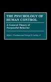 The Psychology of Human Control