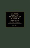 Women, Power, and Kinship Politics
