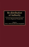 Re-Distribution of Authority Re-Distribution of Authority