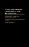 Scottish Nationalism and Cultural Identity in the Twentieth Century