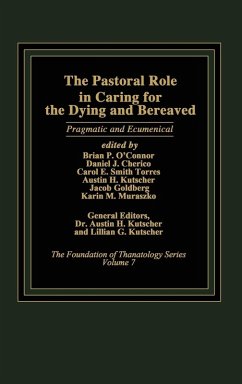 Cover The Pastoral Role in Caring for the Dying and Bereaved