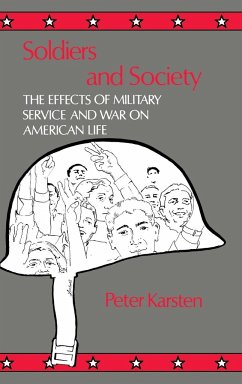 Soldiers and Society - Karsten, Peter; Unknown