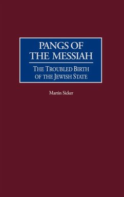 Pangs of the Messiah - Sicker, Martin