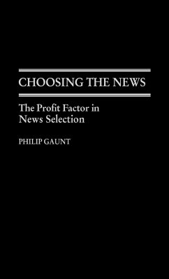 Choosing the News - Gaunt, Philip