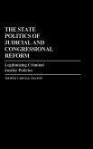 The State Politics of Judicial and Congressional Reform