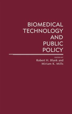 Biomedical Technology and Public Policy - Blank, Robert H.; Mills, Miriam K.