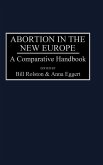 Abortion in the New Europe