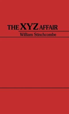 The Xyz Affair. - Stinchcombe, William C.