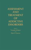 Assessment and Treatment of Addictive Disorders