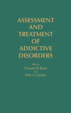 Assessment and Treatment of Addictive Disorders