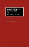 Biographical Dictionary of Neo-Marxism