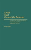 A Gift That Cannot Be Refused A Gift That Cannot Be Refused