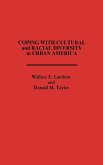 Coping with Cultural and Racial Diversity in Urban America