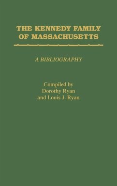 The Kennedy Family of Massachusetts - Ryan, Dorothy; Ryan, Louis