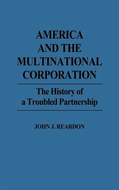 America and the Multinational Corporation - Reardon, John J.