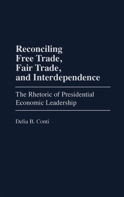 Reconciling Free Trade, Fair Trade, and Interdependence - Conti, Delia B.
