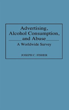 Advertising, Alcohol Consumption, and Abuse - Fisher, Joseph C.