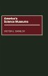 America's Science Museums - Bild 1