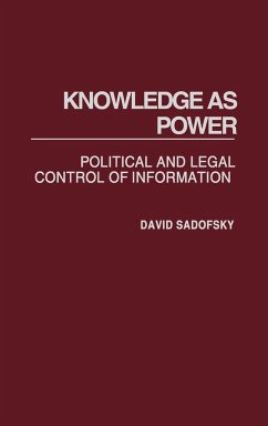 Knowledge as Power - Sadofsky, David