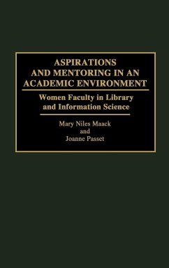 Aspirations and Mentoring in an Academic Environment - Maack, Mary N.; Passet, Joanne; Niles Maack, Mary