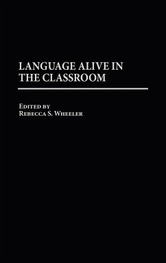 Language Alive in the Classroom